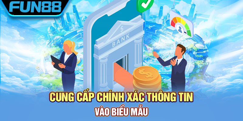 Đại Lý Fun88 - Hợp Tác Nhận Hoa Hồng Khủng 50% Trọn Đời Cung cấp chính xác thông tin vào biểu mẫu